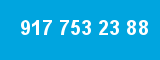 917 753 23 88